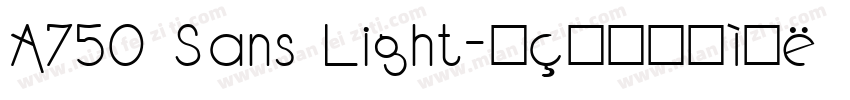 A750 Sans Light字体转换